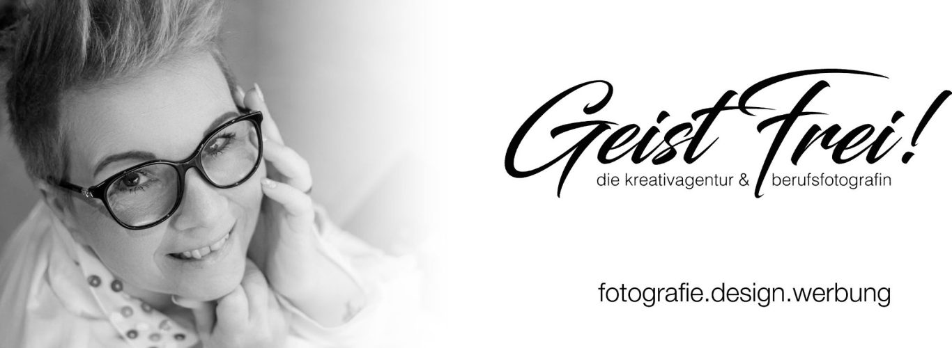 authentische fotografie und kreatives grafikdesign mit herz. dein fotoshooting oder werbeprojekt in besten händen – von baby bis business. GeistFrei! authentische fotografie und kreatives grafikdesign mit herz. dein fotoshooting oder werbeprojekt in besten händen – von baby bis business.